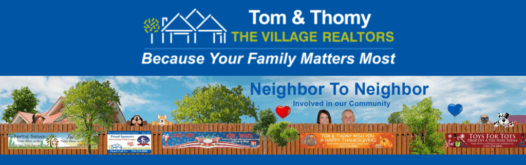Neighbor to Neighbor News from Tom and Thomy, The Village Realtors. Your local family real estate company